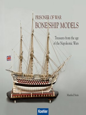 cover image of Prisoner of War--Bone Ship Models